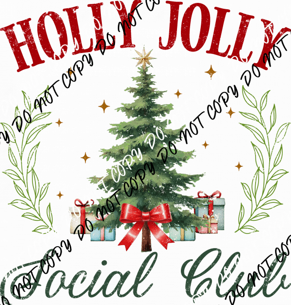 Holly Jolly Social Club DTF Transfer - We Print U Press DTF Transfers