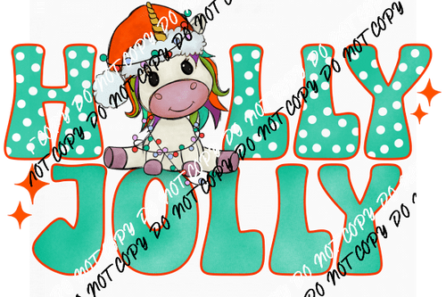 Holly Jolly Unicorn DTF Transfer - We Print U Press DTF Transfers