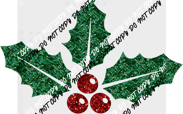 Holly Leaves faux sequin DTF Transfer - We Print U Press DTF Transfers