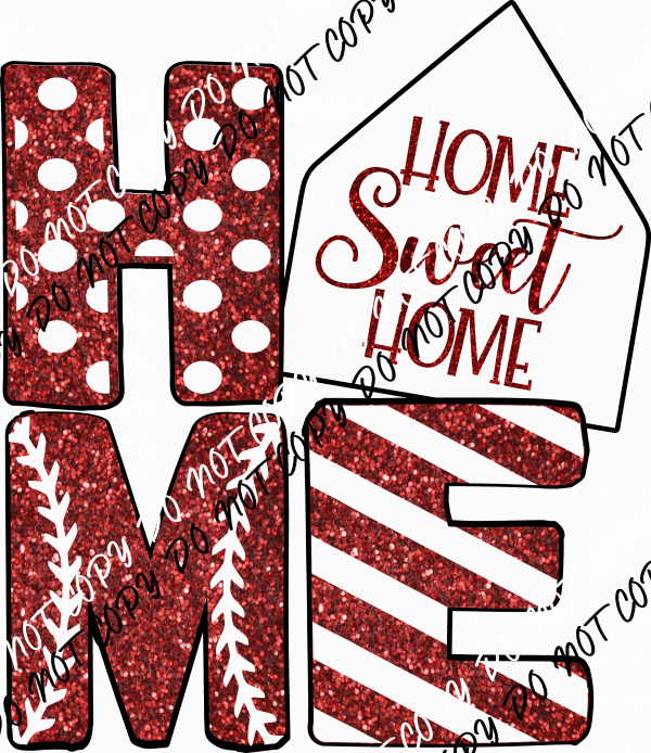 Home Sweet Home Red DTF Transfer - We Print U Press DTF Transfers