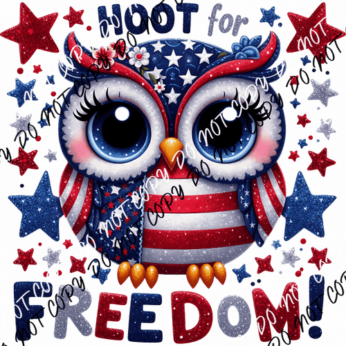 Hoot for Freedom DTF Transfer - We Print U Press DTF Transfers