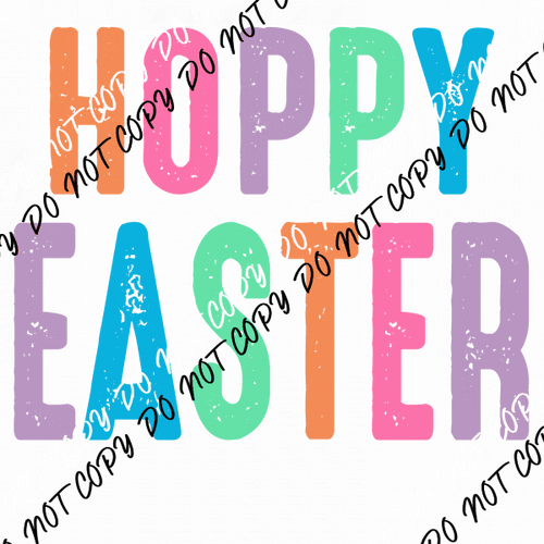 Hoppy Easter Pastel Distressed Text DTF Transfer - We Print U Press DTF Transfers