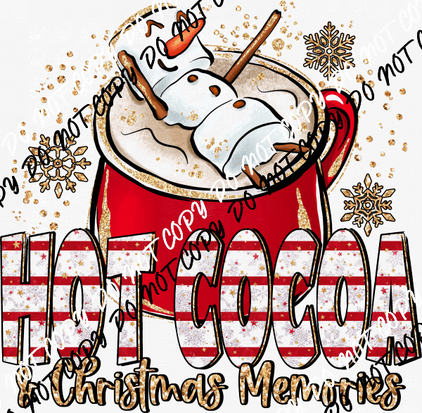 Hot Cocoa and Christmas Memories Snowman DTF Transfer - We Print U Press DTF Transfers