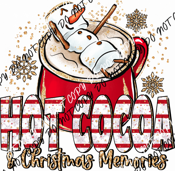 Hot Cocoa and Christmas Memories Snowman DTF Transfer - We Print U Press DTF Transfers