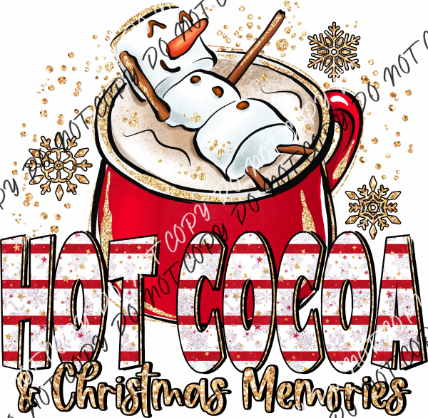 Hot Cocoa And Christmas Memories Snowman Dtf Transfer