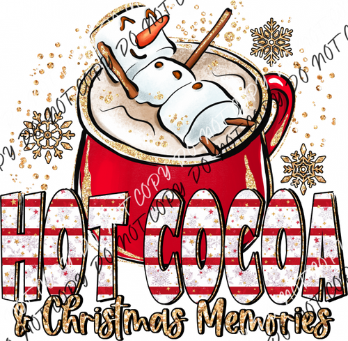 Hot Cocoa And Christmas Memories Snowman Dtf Transfer