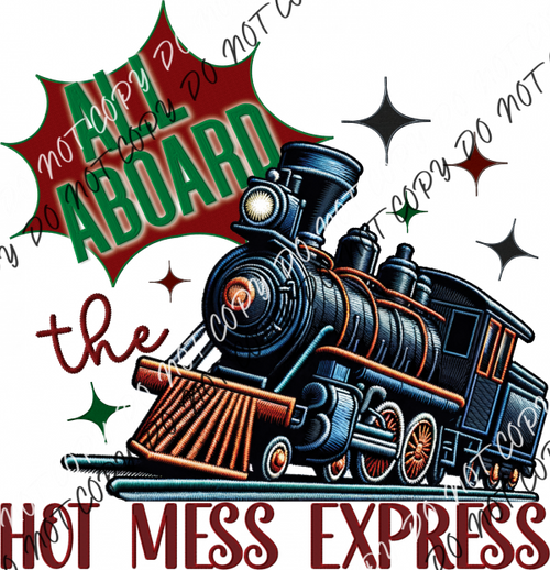 Hot Mess Express Train Faux Embroidery Dtf Transfer Rtp Transfers