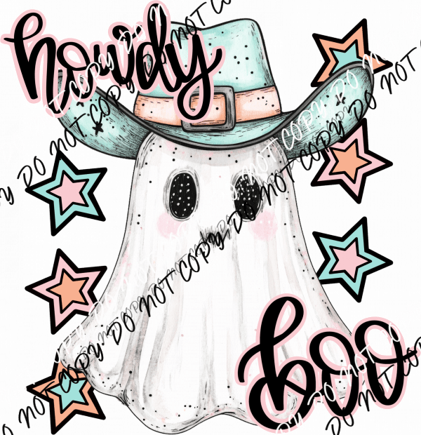 Howdy Boo DTF Transfer - We Print U Press DTF Transfers