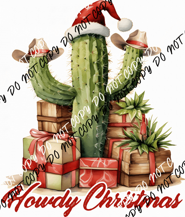 Howdy Christmas Cactus DTF Transfer - We Print U Press DTF Transfers