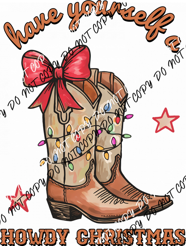 Howdy Christmas Cowboy Boots DTF Transfer - We Print U Press DTF Transfers