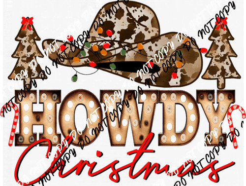 Howdy Christmas Cowboy Hat DTF Transfer - We Print U Press DTF Transfers