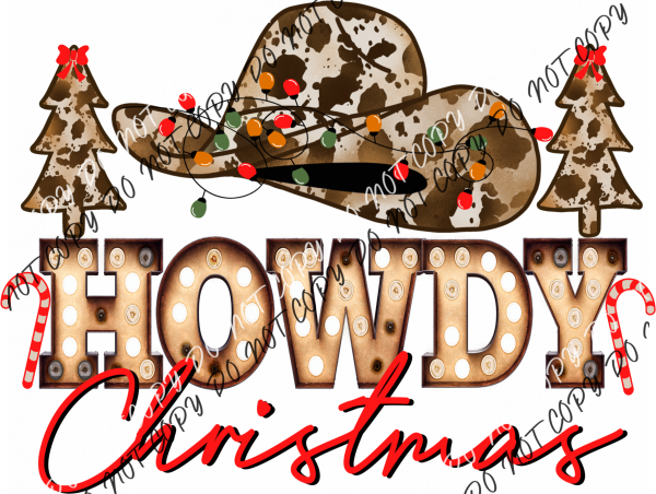 Howdy Christmas Cowboy Hat Dtf Transfer Rtp Transfers