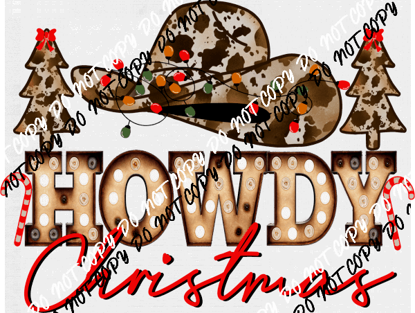 Howdy Christmas Cowboy Hat DTF Transfer - We Print U Press DTF Transfers