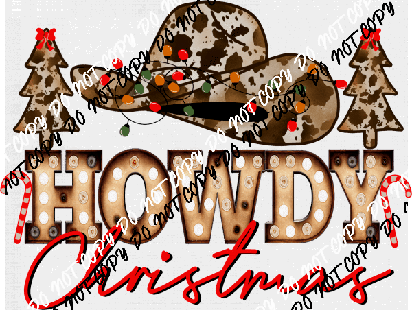 Howdy Christmas Cowboy Hat DTF Transfer - We Print U Press DTF Transfers