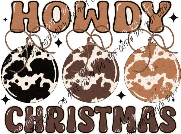 Howdy Christmas Ornaments Dtf Transfer Rtp Transfers