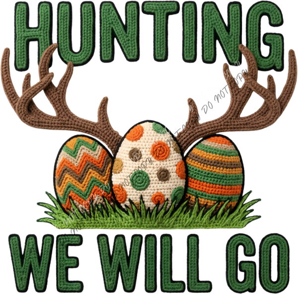 Hunting We Will Go Faux Crochet DTF Transfer RTP DTF Transfers