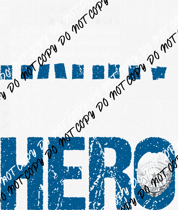 Husband Daddy Hero Protector DTF Transfer - We Print U Press DTF Transfers