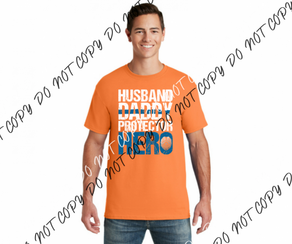 Husband Daddy Hero Protector Dtf Transfer Transfers