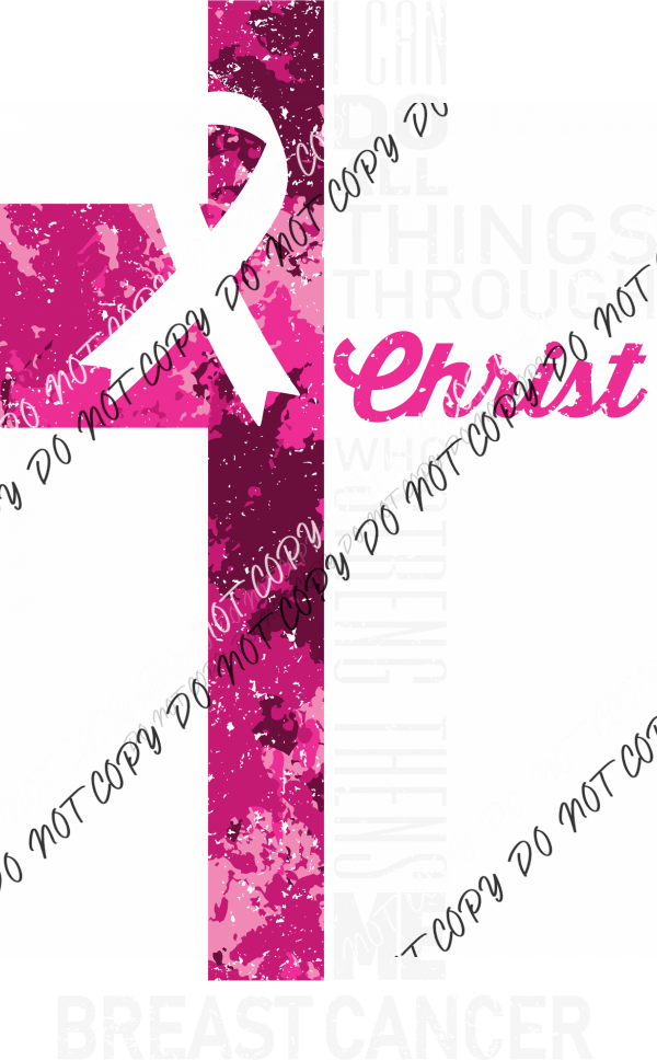 I Can Do All Things Breast Cancer Awareness DTF Transfer - We Print U Press DTF Transfers