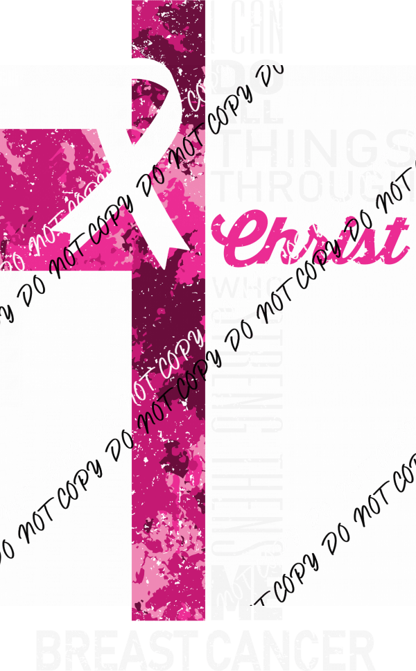 I Can Do All Things Breast Cancer Awareness DTF Transfer - We Print U Press DTF Transfers