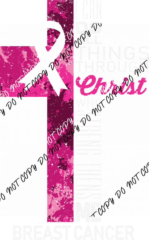 I Can Do All Things Breast Cancer Awareness DTF Transfer - We Print U Press DTF Transfers