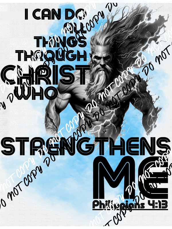 I Can Do All Things Through Christ DTF Transfer - We Print U Press DTF Transfers