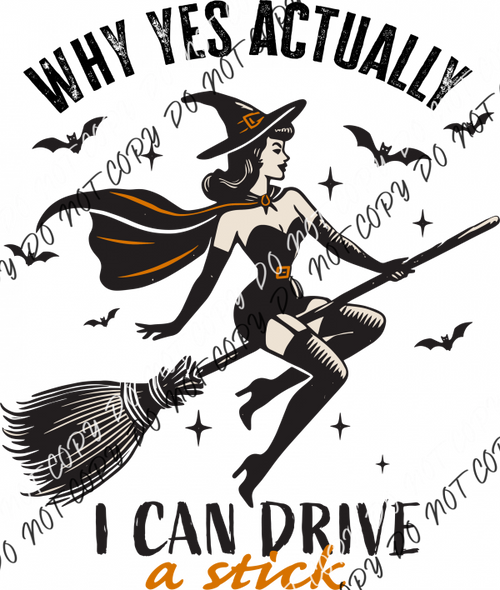 I Can Drive A Stick Retro Witch Dtf Transfer Rtp Transfers