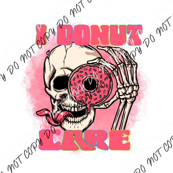 I Donut Care Skeleton Dtf Transfer Transfers