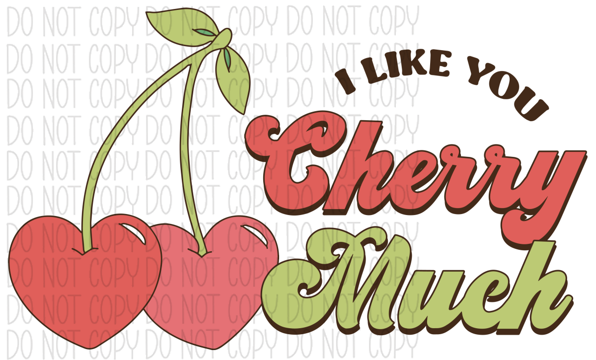 I Like You Cherry Much Dtf Transfer
