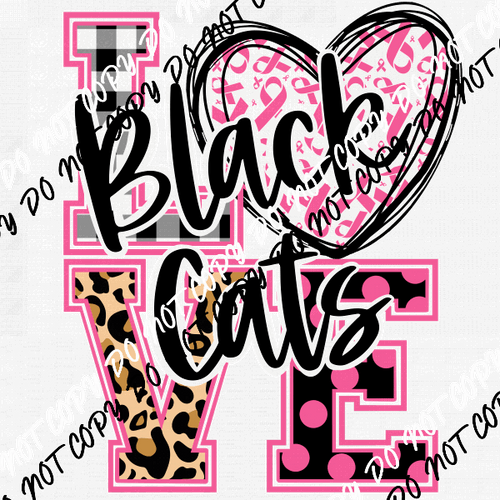I Love Black Cats Pink Trim DTF Transfer - We Print U Press DTF Transfers