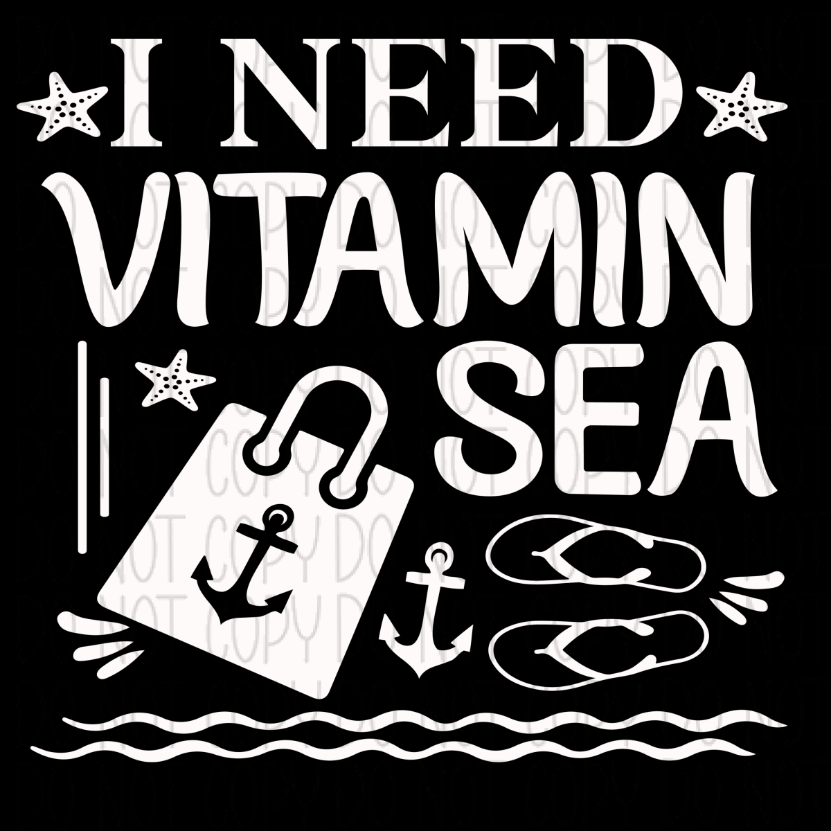 I Need Vitamin Sea Dtf Transfer