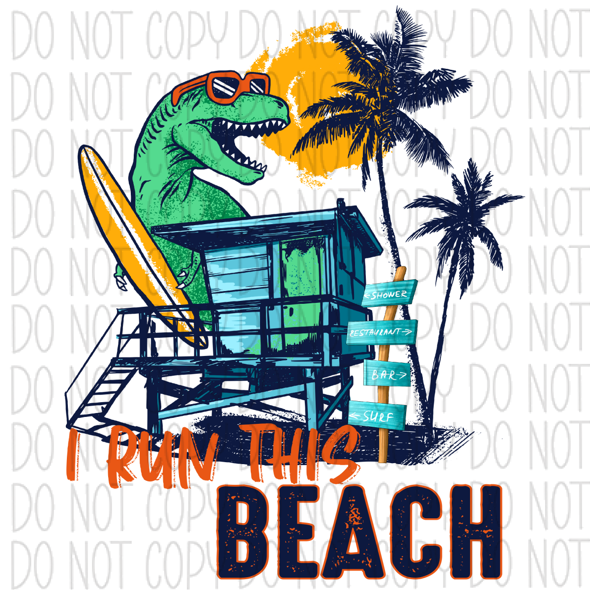 I Run This Beach Dinosaur Dtf Transfer