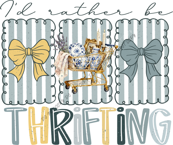 I’d Rather Be Thrifting Doodle Frame DTF Transfer RTP DTF Transfers