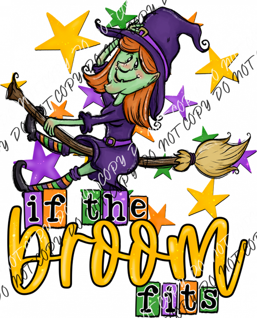 If The Broom Fits Floral Dtf Transfer Rtp Transfers