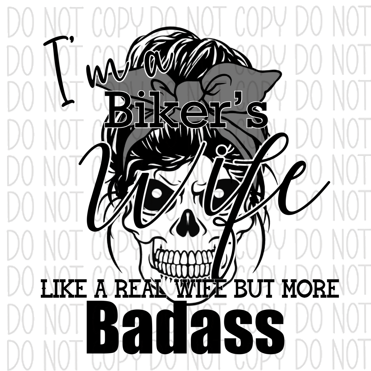 Im A Bikers Wife Dtf Transfer