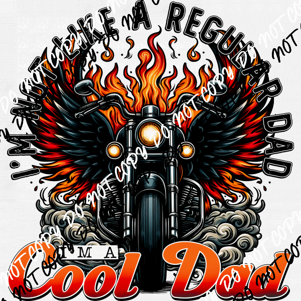 I'm a Cool Dad Bike DTF Transfer - We Print U Press DTF Transfers