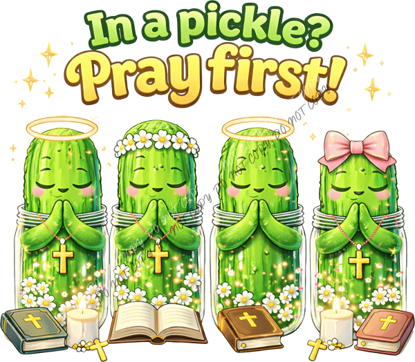 In a Pickle? Pray First DTF Transfer RTP DTF Transfers