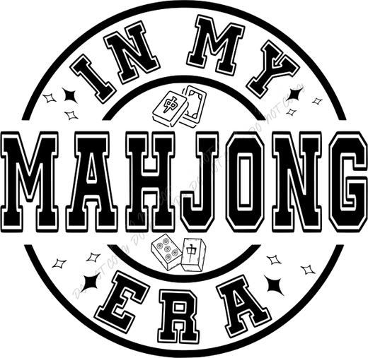 In My Mahjong Era Black DTF Transfer RTP DTF Transfers