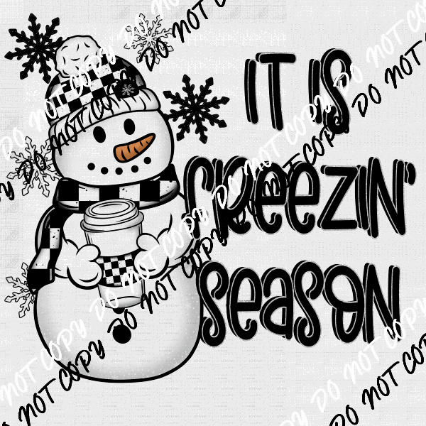 It is Freezin' Season Snowman with Drink DTF Transfer - We Print U Press DTF Transfers