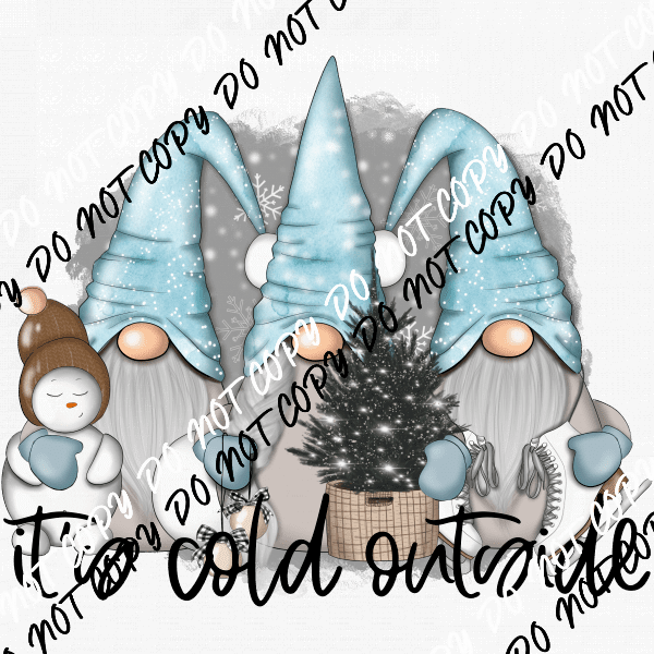 It's Cold Outside Gnomes pastel blue DTF Transfer - We Print U Press DTF Transfers