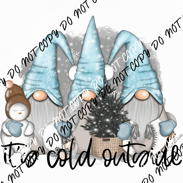 It's Cold Outside Gnomes pastel blue DTF Transfer - We Print U Press DTF Transfers