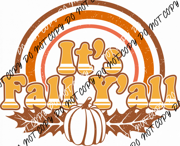 It’s Fall Y’all Rainbow Retro DTF Transfer - We Print U Press DTF Transfers