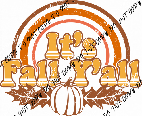 It’s Fall Y’all Rainbow Retro DTF Transfer - We Print U Press DTF Transfers
