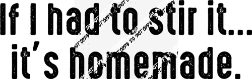 It's Homemade DTF Transfer - We Print U Press DTF Transfers