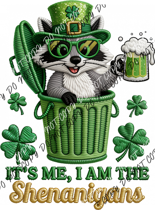 It’s Me I Am the Shenanigans DTF Transfer RTP DTF Transfers