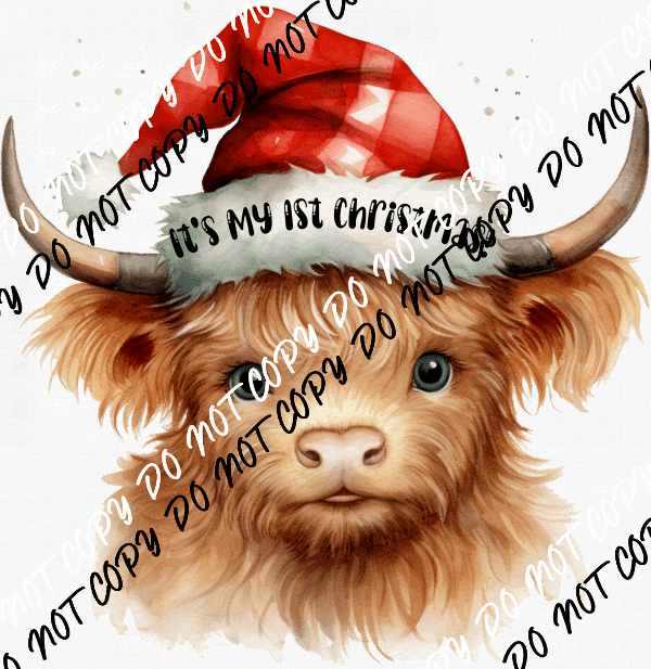 It's My 1st Christmas Highland Cow DTF Transfer - We Print U Press DTF Transfers