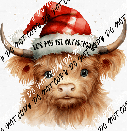 It's My 1st Christmas Highland Cow DTF Transfer - We Print U Press DTF Transfers