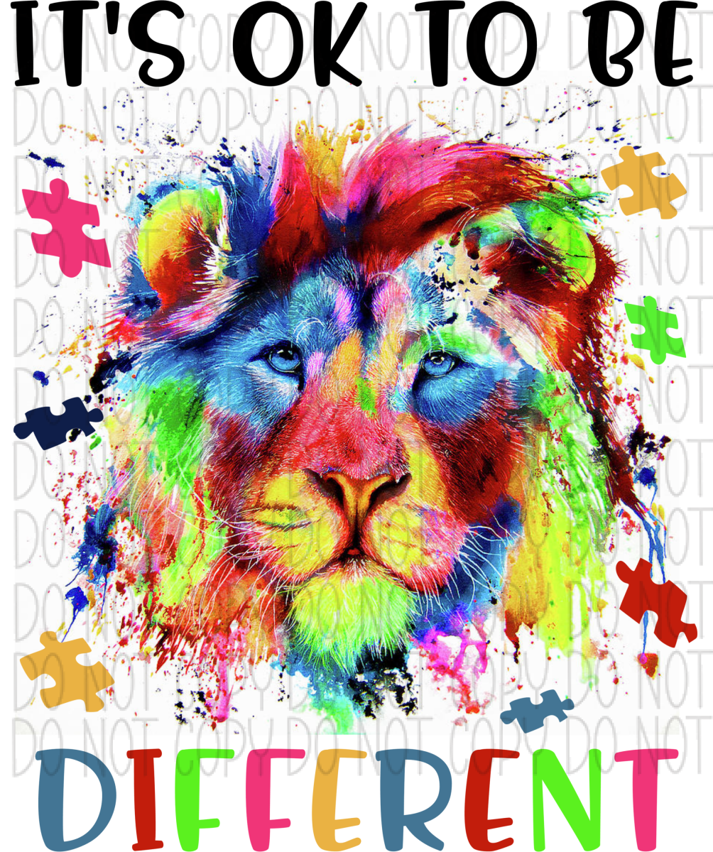 Its Ok To Be Different Autism Lion Dtf Transfer