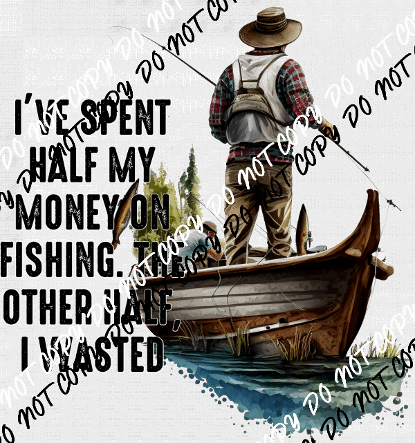 I've Spent Half My Money on Fishing DTF Transfer - We Print U Press DTF Transfers