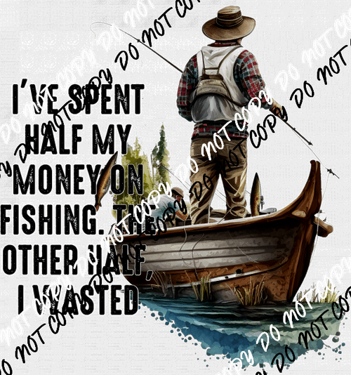 I've Spent Half My Money on Fishing DTF Transfer - We Print U Press DTF Transfers